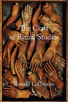 portada The Craft of Ritual Studies (Oxford Ritual Studies) (in English)