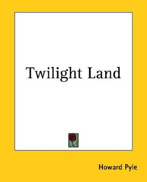 portada twilight land (in English)