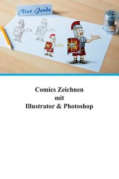 portada Comics zeichnen mit Illustrator & Photoshop (en Alemán)