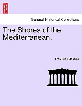 portada the shores of the mediterranean. (en Inglés)