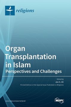 portada Organ Transplantation in Islam (in English)