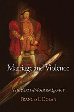 portada Marriage and Violence: The Early Modern Legacy (en Inglés)