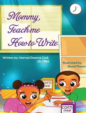 portada Mommy, Teach me how to write (en Inglés)