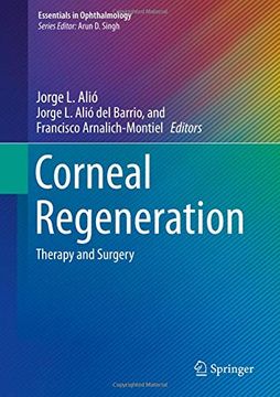portada Corneal Regeneration: Therapy and Surgery (Essentials in Ophthalmology) (en Inglés)