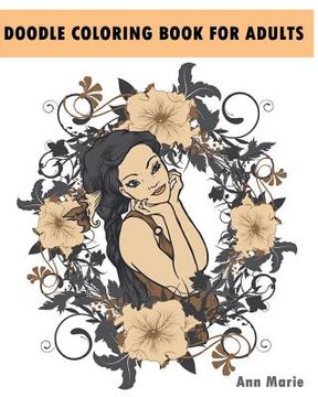 portada Doodle Coloring Book For Adults: Relax And De-Stress With These 30 Beautiful Woman Portraits (Beautiful Women Sketch)
