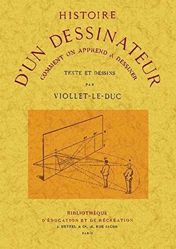 Histoire D`Un Dessinateur Comment On Apprend A Dessiner