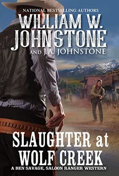 portada Slaughter at Wolf Creek (Ben Savage, Saloon Ranger) (in English)