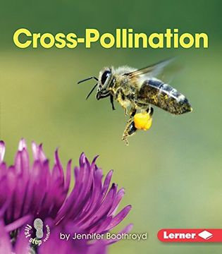 portada Cross-Pollination (First Step Nonfiction: Pollination)