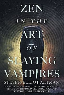 portada Zen in the art of Slaying Vampires: 25Th Anniversary Author Revised Edition (en Inglés)