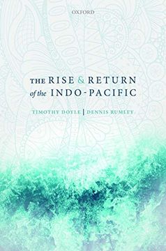 portada Rise and Return of the Indo-Pacific (en Inglés)