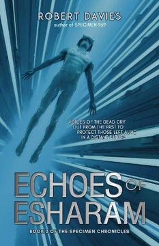 portada Echoes of Esharam (The Specimen Chronicles) (en Inglés)
