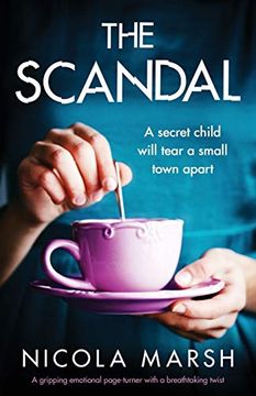portada The Scandal: A Gripping Emotional Page Turner With a Breathtaking Twist (en Inglés)