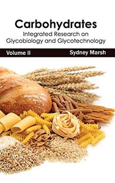 portada Carbohydrates: Integrated Research on Glycobiology and Glycotechnology (Volume ii) (en Inglés)