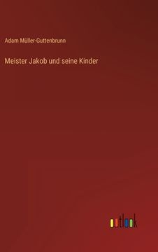 portada Meister Jakob und seine Kinder (in German)