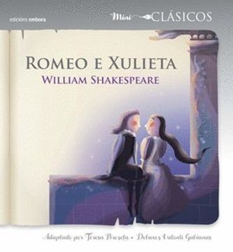 Romeo e Xulieta (in Galician)