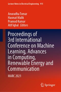 portada Proceedings of 3rd International Conference on Machine Learning, Advances in Computing, Renewable Energy and Communication: Marc 2021 (in English)