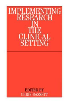 portada implementing research in the clinical setting (in English)