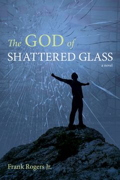 portada The God of Shattered Glass (en Inglés)
