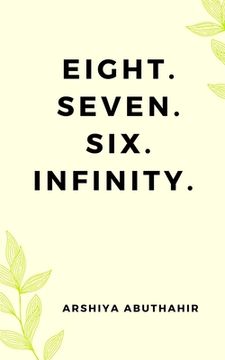 portada Eight. Seven. Six. Infinity. (en Inglés)
