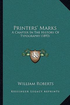 portada printers' marks: a chapter in the history of typography (1893)