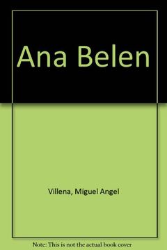 Ana belen - biografia de un mito (Bestseller (debolsillo))