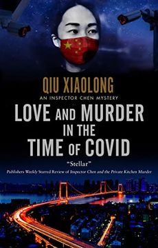 portada Love and Murder in the Time of Covid (an Inspector Chen Mystery, 13) (in English)