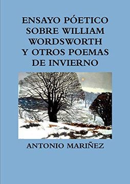 portada Ensayo P? Etico Sobre William Wordsworth y Otros Poemas de Invierno