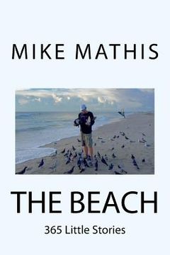 portada The Beach: 365 Little Stories (en Inglés)