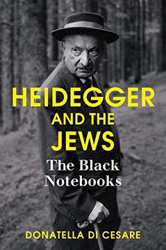 portada Heidegger and the Jews: The Black Notebooks