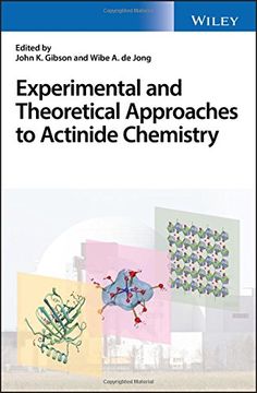 portada Experimental and Theoretical Approaches to Actinid Format: Hardcover (en Inglés)