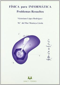 Fisica para informatica: problemasresueltos