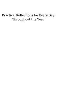 portada Practical Reflections for Every Day Throughout the Year (en Inglés)