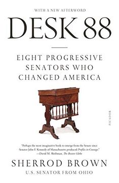 portada Desk 88: Eight Progressive Senators Who Changed America (en Inglés)