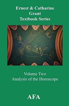 portada Analysis of the Horoscope: Grant Textbook Series Volume 2 (en Inglés)