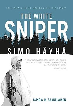 portada The White Sniper: Simo Häyhä (en Inglés)