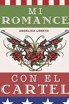 portada Mi Romance con el Cartel (in Spanish)