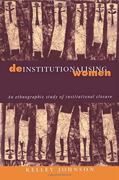 portada Deinstitutionalising Women Paperback: An Ethnographic Study of Institutional Closure (en Inglés)