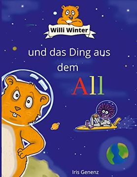 portada Willi Winter und das Ding aus dem all (en Alemán)