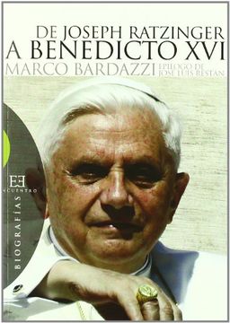 portada De Joseph Ratzinger a Benedicto xvi
