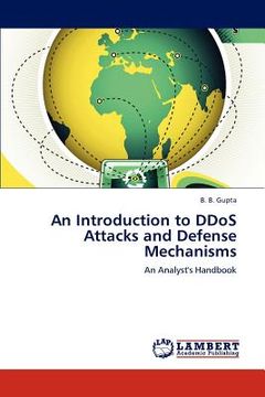 portada an introduction to ddos attacks and defense mechanisms (en Inglés)