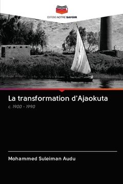 portada La transformation d'Ajaokuta (in French)