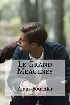 portada Le Grand Meaulnes (in French)