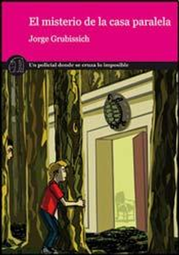 misterio de la casa paralela el