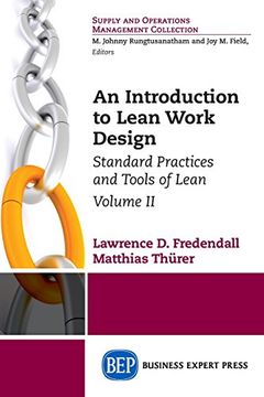 portada An Introduction to Lean Work Design: Standard Practices and Tools of Lean, Volume II