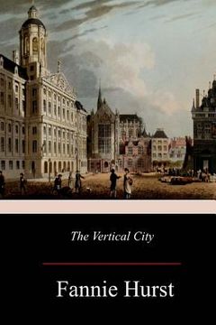portada The Vertical City (en Inglés)