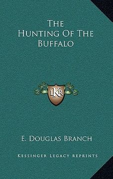 portada the hunting of the buffalo (en Inglés)