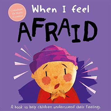 portada When i Feel Afraid (a Children'S Book About Emotions) 