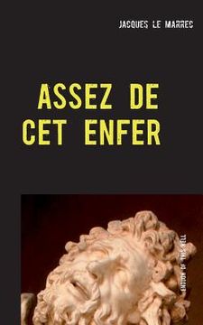portada Assez de cet enfer: Enough of this hell (in French)