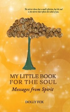portada My Little Book for the Soul: Messages from Spirit (en Inglés)