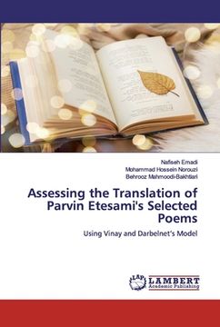 portada Assessing the Translation of Parvin Etesami's Selected Poems (en Inglés)